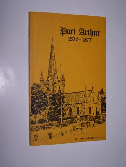 Image for PORT ARTHUR 1830-1877