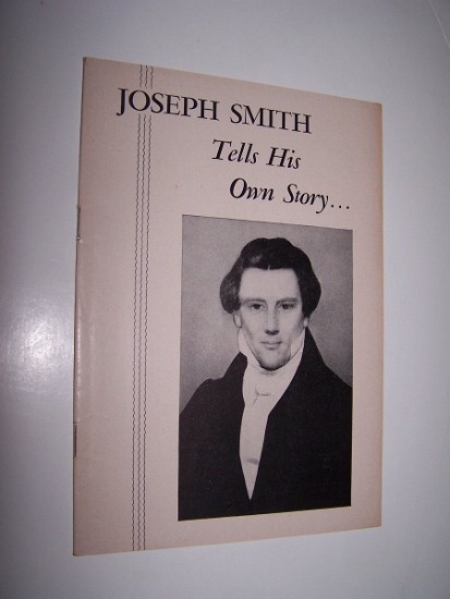 Image for JOSEPH SMITH TELLS HIS OWN STORY