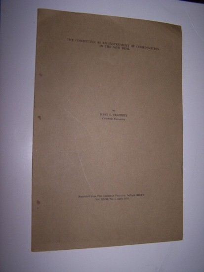 Image for THE COMMITTEE AS AN INSTRUMENT OF COORDINATION IN THE NEW DEAL