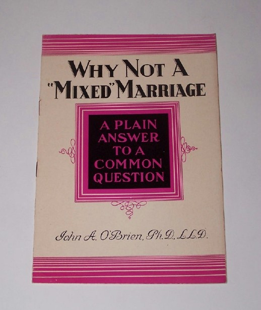 Image for WHY NOT A MIXED MARRIAGE