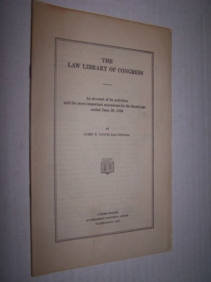Image for THE LAW LIBRARY OF CONGRESS An account of its activities and the more important accessions for the fiscal year ending June 30, 1936
