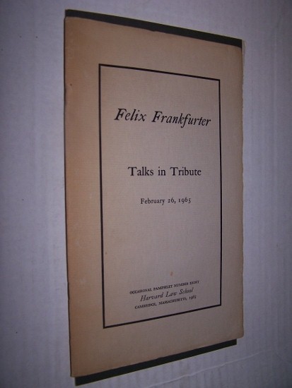 Image for FELIX FRANKFURTER - TALKS IN TRIBUTE FEBRUARY 26, 1965