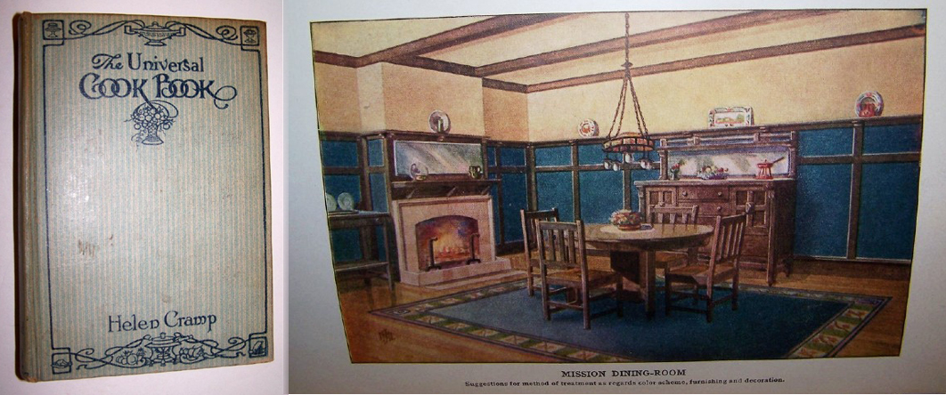 Image for THE UNIVERSAL COOK BOOK Planned for a Family of Four Economical Recipes Designed to Meet the Needs of the Modern Housekeeper