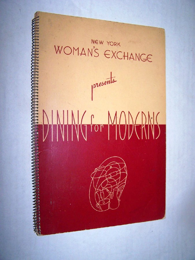 Image for DINING FOR MODERNS with Menus and Recipes --The Why and When of Wining with Wine Notes by Peter Greig