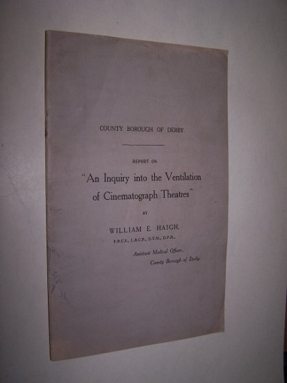 Image for An Inquiry into the Ventilation of Cinematograph Theatres