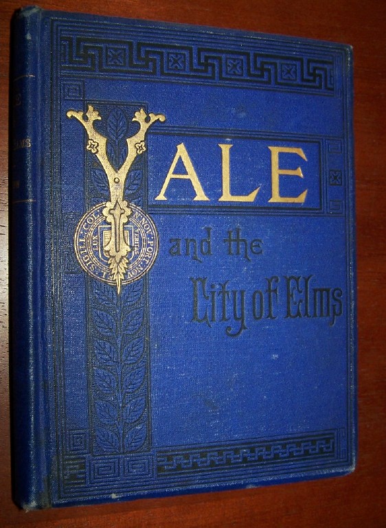 Image for YALE AND "THE CITY OF ELMS"