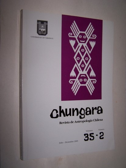 Image for Santuarios de Altura en la Region de la Laguna Brava in CHUNGARA Revista De Antropologia Chilena - Volume 35, No. 2 (2003)