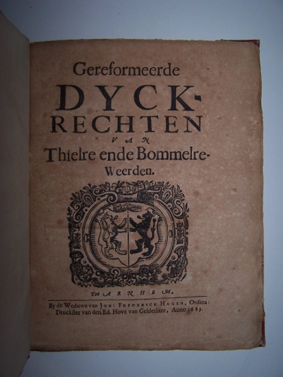 Image for GEREFORMEERDE DYCK - RECHTEN VAN THIELRE ENDE BOMMELRE - WEERDEN