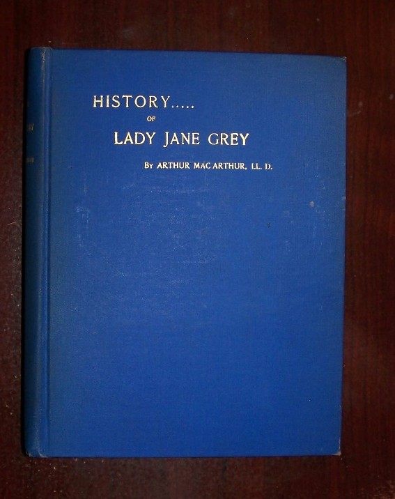 HISTORY OF LADY JANE GREY Image for HISTORY OF LADY JANE GREY
