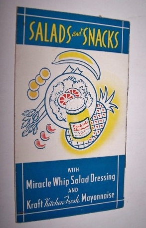 Image for Salad and Snacks with Miracle Whip Salad Dressing and Kraft Kitchen-Fresh Mayonnaise