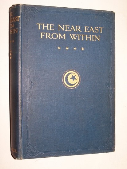 Image for THE NEAR EAST FROM WITHIN