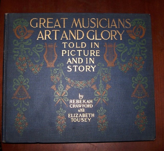 Image for GREAT MUSICIANS - ART AND GLORY told in Picture and in Story