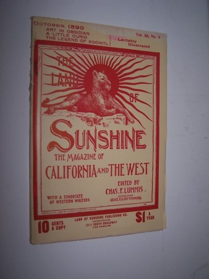 Image for THE LAND OF SUNSHINE - The Magazine of California and The West
