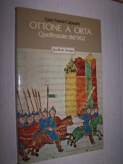 Image for OTTONE A ORTA - Quell'estate del 962