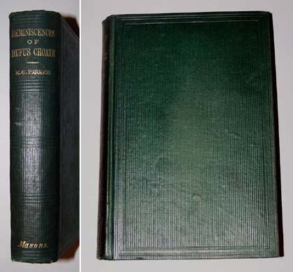 Image for REMINISCENCES OF RUFUS CHOATE The Great American Advocate