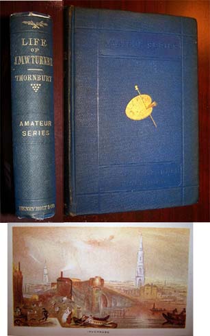 Image for THE LIFE OF J. M. W. TURNER, R. A. Founded on Letters and Papers Furnished by His Friends and Fellow Academicians