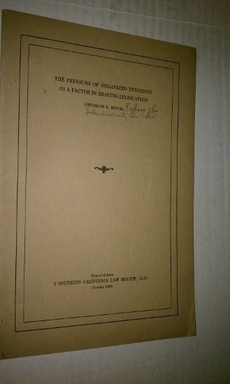 Image for The Pressure of Organized Interests as a Factor in Shaping Legislation