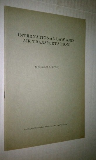 Image for International Law and Air Transportation