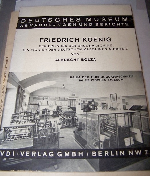 Image for Friedrich Koenig. Der Erfinder der Druckmaschine, ein Pionier der deutschen Maschinenindustrie