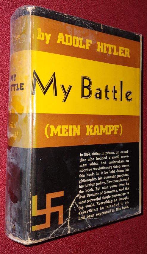 MY BATTLE (Mein Kampf) [in scarce dustjacket]