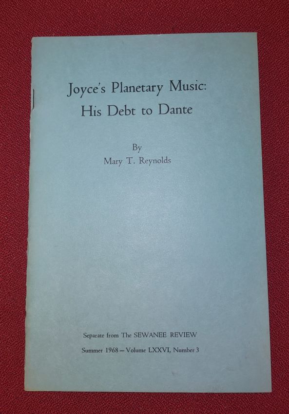 Joyce's Planetary Music: His Debt to Dante