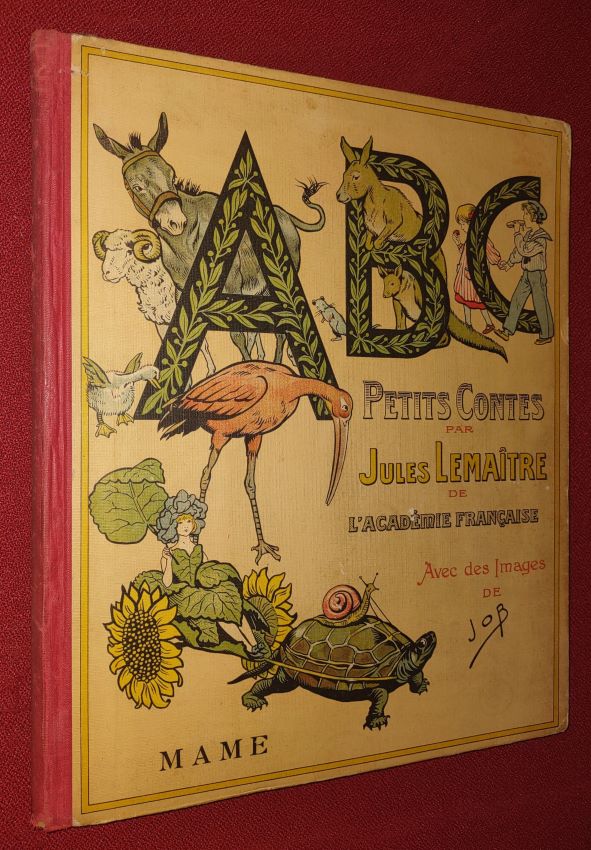 ABC PETITS CONTES Par Jules Lemaitre . avec des Images de JOB