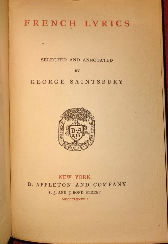 French Lyrics - Selected And Annotated by George, Saintsbury