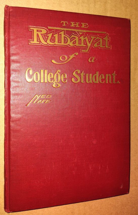 Rubaiyat Of a College Student