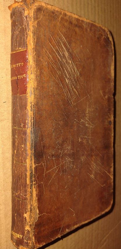 Narrative of the adventures and sufferings of John R. Jewitt ; only Survivor of the Crew of the Ship Boston, during a Captivity of Nearly Three Years among the Savages of Nootka Sound : With an Account of the Manners, Mode of Living, and Religious Opinions of the Natives