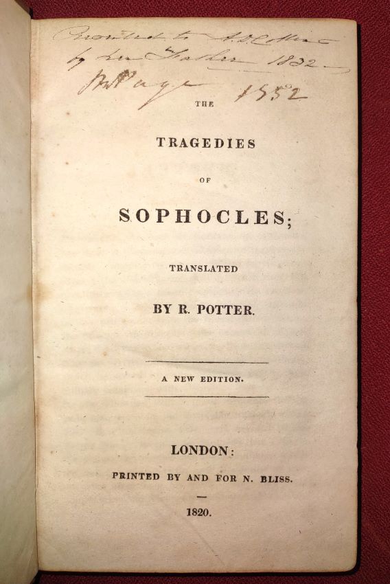 THE TRAGEDIES OF SOPHOCLES - A New Edition