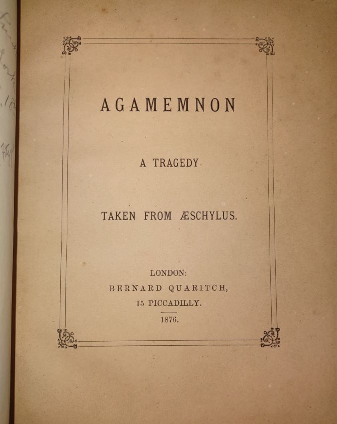AGAMEMNON - A Tragedy taken from Aeschylus