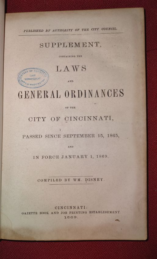 Supplement, containing the Laws and General Ordinances of the City of Cincinnati, passed since September 15, 1865, and in force January 1, 1869