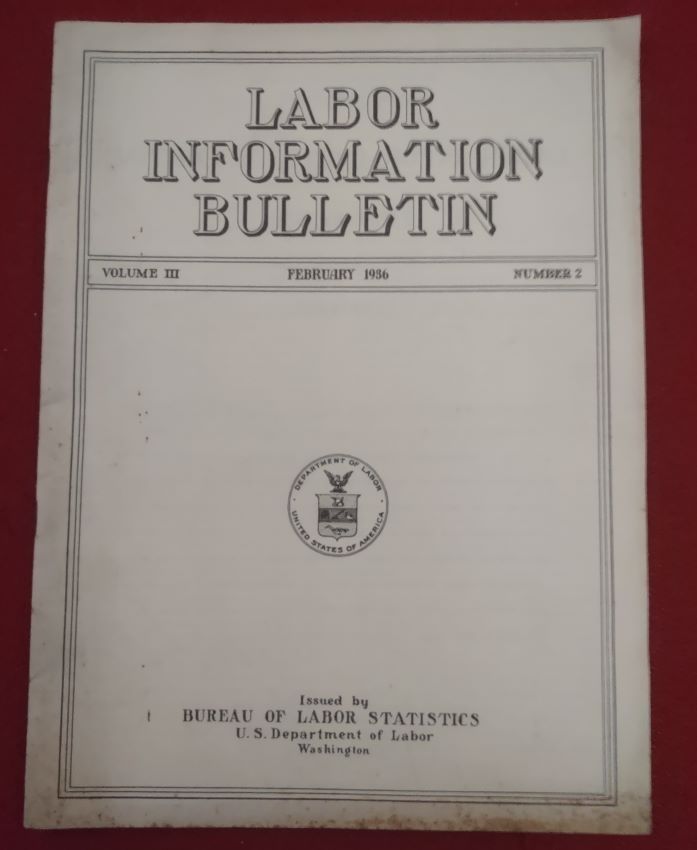 Labor Information Bulletin February 1936 Volume III, No. 2
