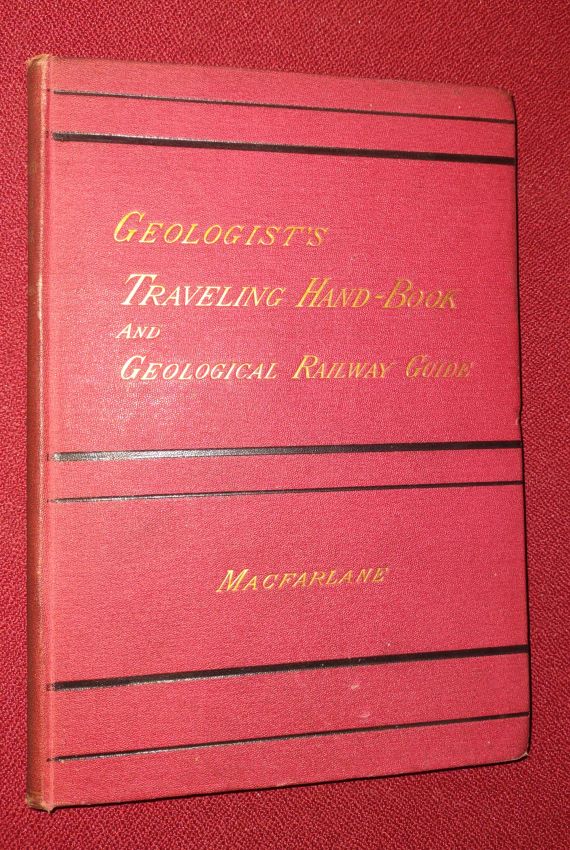 An American Geological Railway Guide - Giving the Geological Formation at Every Railway Station with Notes on Interesting Places on the Routes and a Description of Each of the Formations