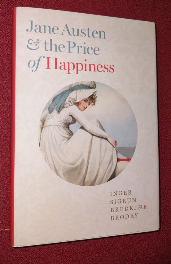 Jane Austen and the Price of Happiness