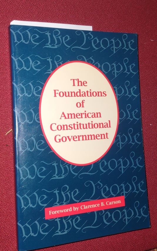 Foundations of American Constitutional Government