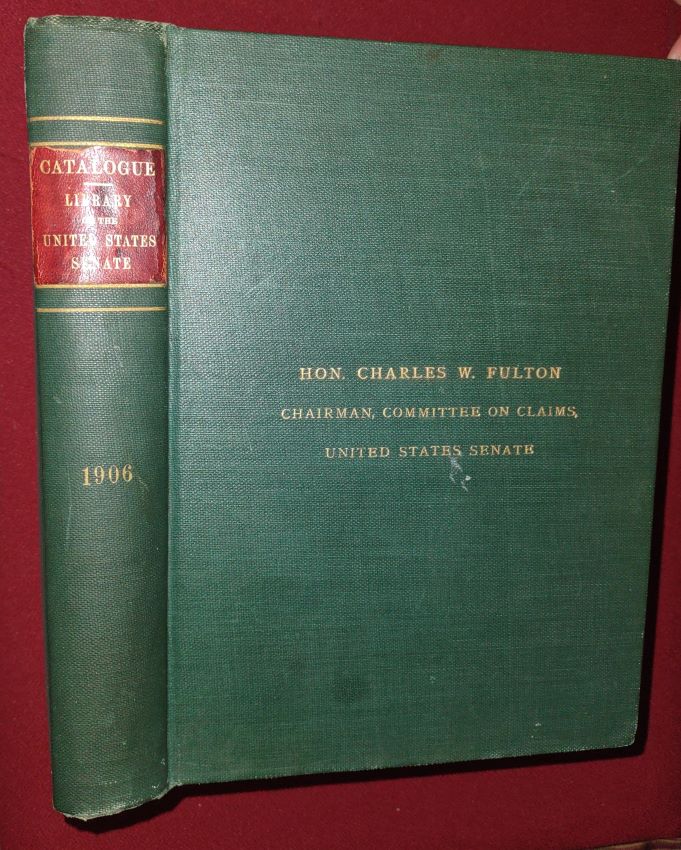 Image for Catalogue of the Library of the United States Senate Catalogue of the Library of the United States Senate