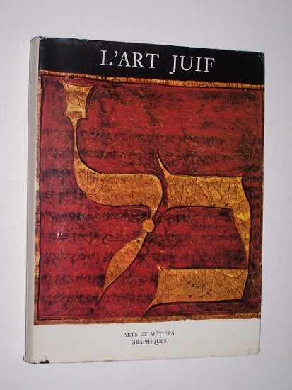 Image for L'ART JUIF - Orient et Occident L'ART JUIF - Orient et Occident