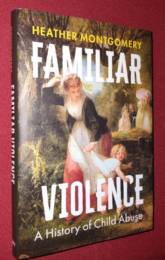 Familiar Violence - A History of Child Abuse