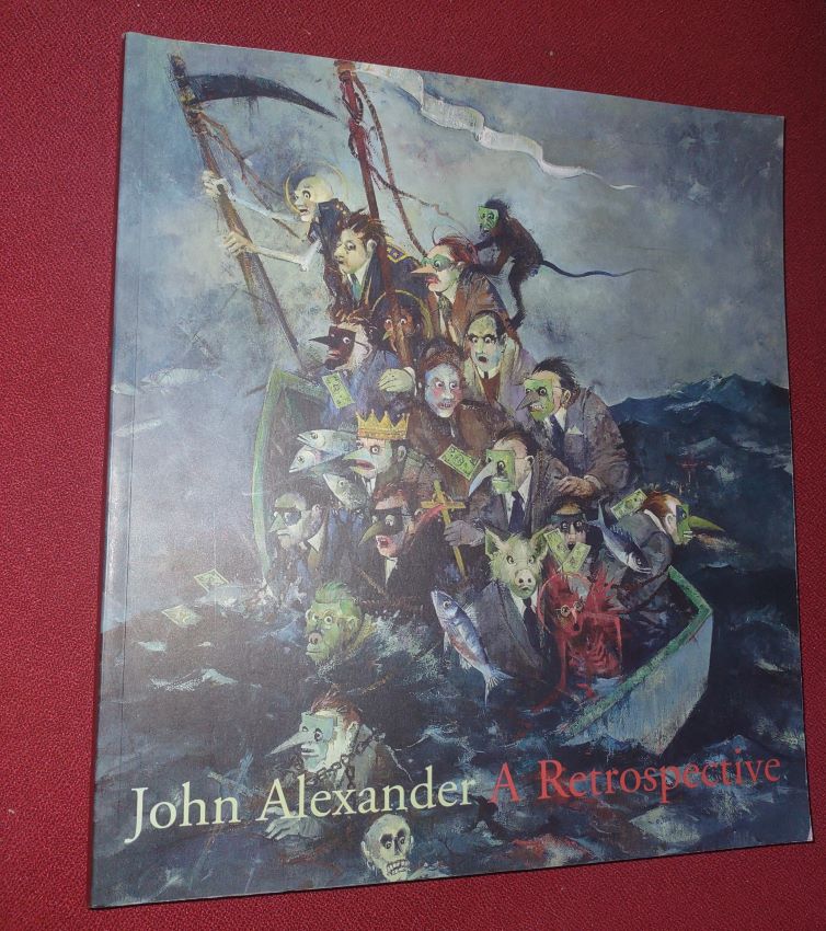 John Alexander - A Retrospective by Jane Livingston and John Alexander