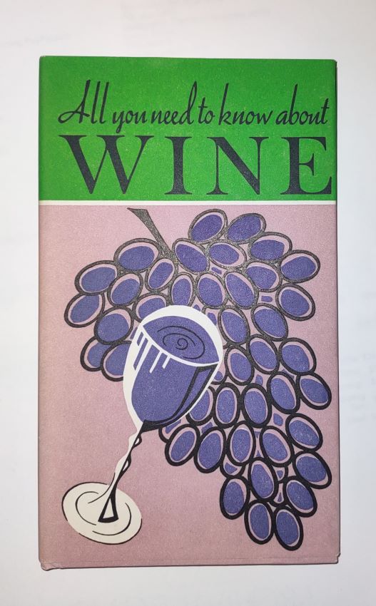 Image for All You Need to Know About Wine All You Need to Know About Wine