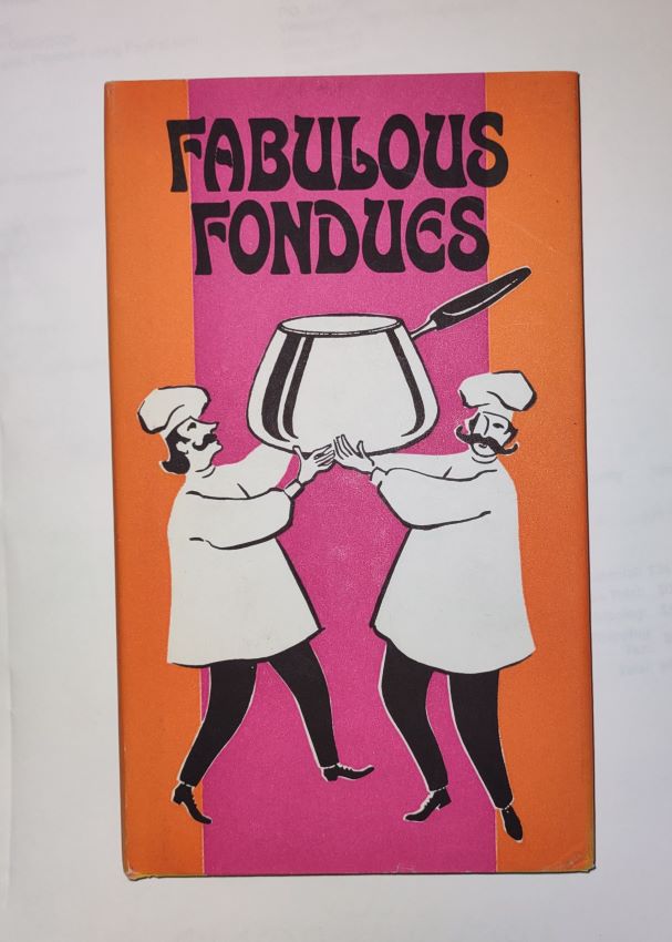 Image for Fabulous Fondues Fabulous Fondues