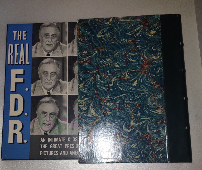 The Real F.D.R. -- An Intimate Close-Up in Pictures and Anecdotes, With a Factual Record of His Life and Works