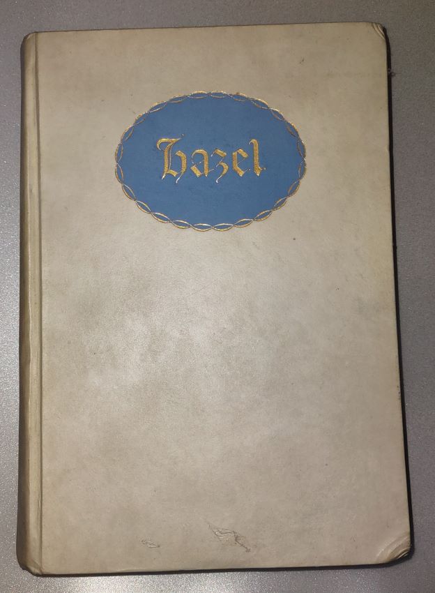 HAZEL - The Happy Journey ; Includes a manuscript letter from Hope [Schumacher] ffennell (Hazel's mother) to Mrs. Hennen Jennings (Mary Coleman Jennings)