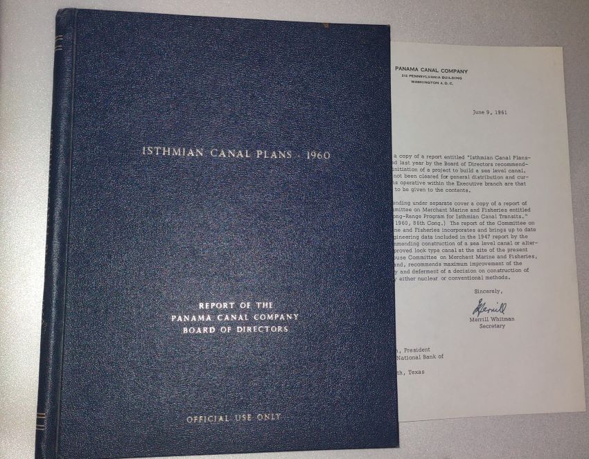 ISTHMIAN CANAL PLANS - 1960; Report of the Panama Canal Company Board of Directors