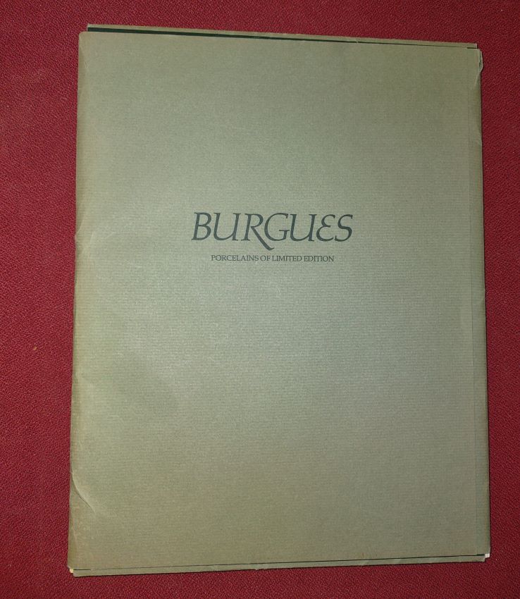 Burgues Porcelains of Limited Edition