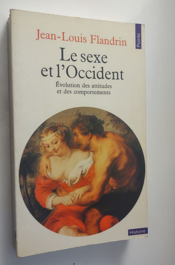 Image for Le Sexe et l'Occident ; Evolution des attitudes et des comportements Le Sexe et l'Occident ; Evolution des attitudes et des comportements